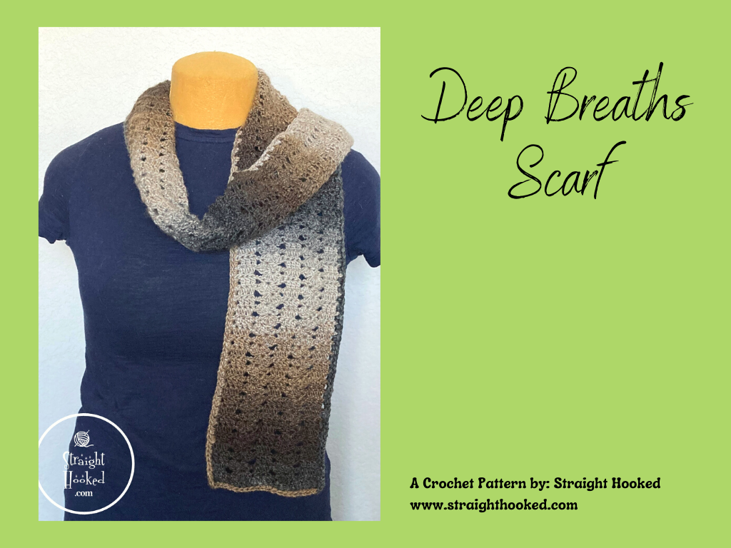 Deep Breaths Scarf crochet pattern