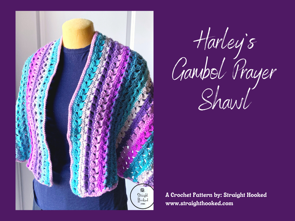 Harley’s Gambol Prayer Shawl crochet pattern