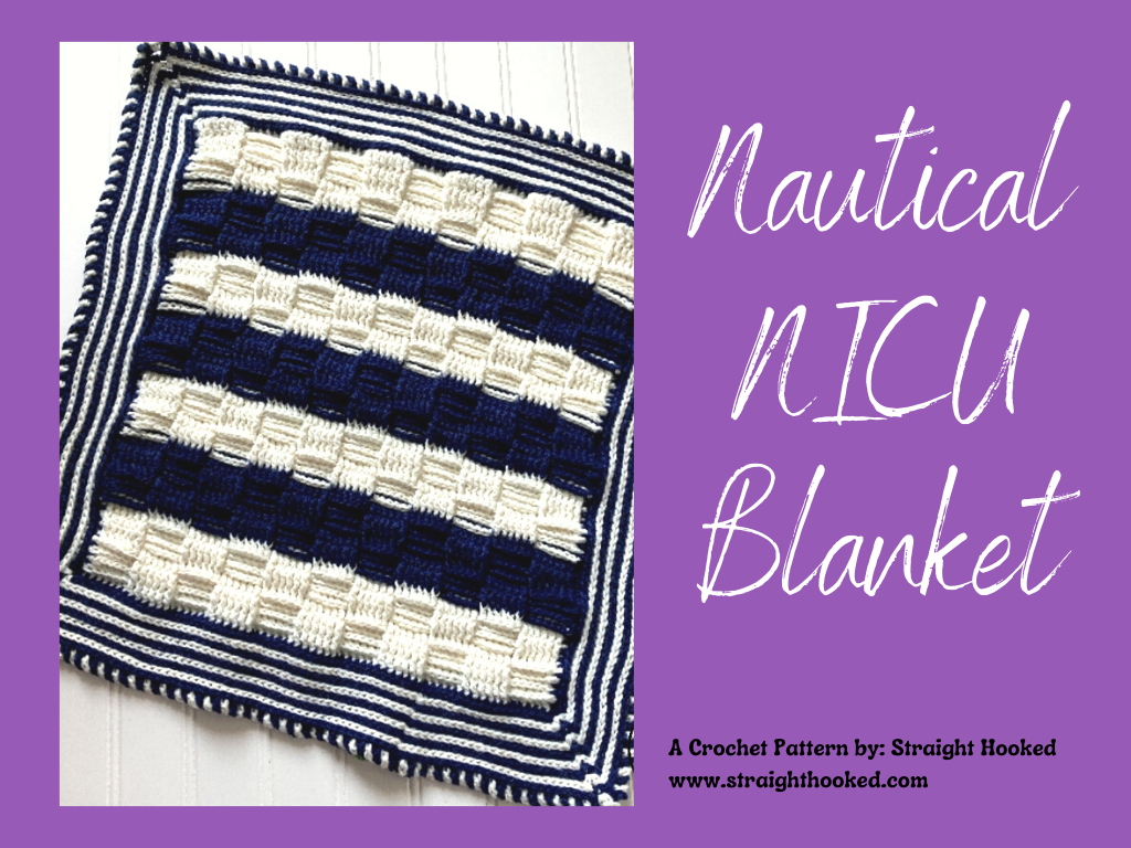 Nautical NICU Blanket crochet pattern